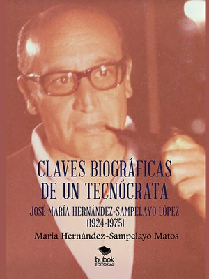 cover image of Claves biográficas de un tecnócrata